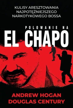 eBook Polowanie na El Chapo - Andrew Hogan mobi epub
