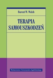 Terapia samouszkodzeń - Barent W. Walsh