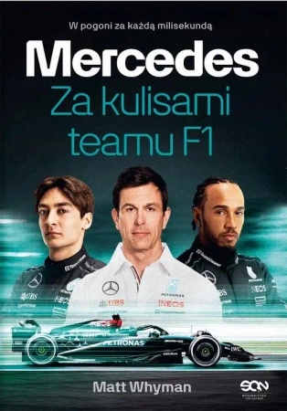eBook Mercedes. Za kulisami teamu F1 - Matt Whyman epub mobi