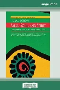 Salsa, Soul, and Spirit - Juana Bordas
