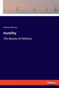 Humility - Murray Andrew