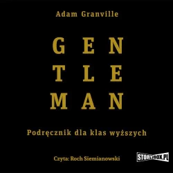 audiobook Gentleman. Podręcznik dla klas wyższych - Adam Granville