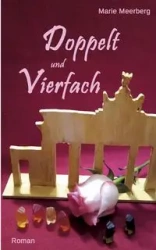 Doppelt und Vierfach - Marie Meerberg