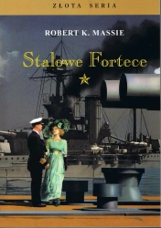Stalowe fortece T.1 w.2 - Robert K. Massie