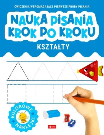 Nauka pisania krok po kroku. Kształty - praca zbiorowa