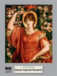 Dante Rossetti. Malarstwo światowe - Agnieszka Widacka-Bisaga