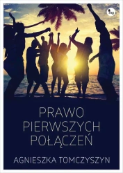 eBook Prawo pierwszych połączeń - Agnieszka Tomczyszyn mobi epub