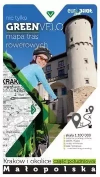 Green Velo. Kraków i okolice cz. płd. - praca zbiorowa