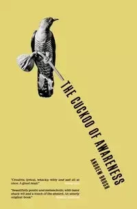 THE CUCKOO OF AWARENESS - Andrew Brush
