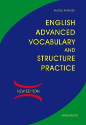 eBook English Advanced Vocabulary and Structure Practice - Maciej Matasek