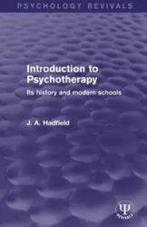 Introduction to Psychotherapy - Hadfield J. A.