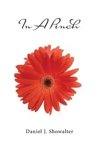 In A Pinch - Daniel Showalter   J.