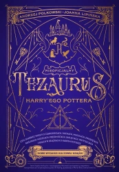 Nieoficjalny Tezaurus Harry'ego Pottera - Andrzej Polkowski, Joanna Lipińska
