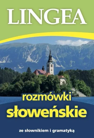 Rozmówki słoweńskie ze słownikiem i gramatyką wyd. 2 - Opracowanie zbiorowe