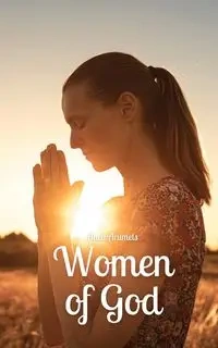 Women of God - Arumets Anett