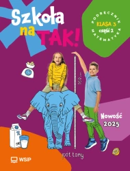 Matematyka SP 3 Szkoła na tak podr. cz.2 - praca zbiorowa