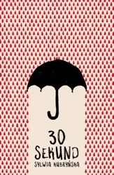 30 sekund - Sylwia Kubryńska