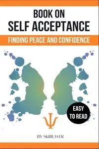 A Book on Self Acceptance - Skriuwer.com