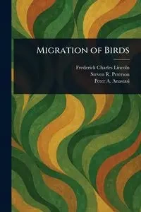 Migration of Birds - Lincoln Frederick Charles
