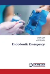 Endodontic Emergency - Charles Patel
