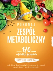 eBook Pokonaj zespół metaboliczny - Justyna Mizera epub mobi