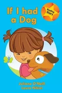 If I had a Dog - Juliana O'Neill