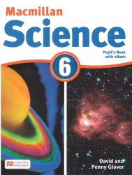 Macmillan Science 6. Pupil's Book with eBook - David Penny Glover Glover