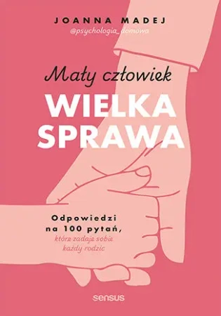 Mały człowiek, wielka sprawa - Joanna Madej