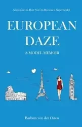 European Daze - von Barbara der Osten
