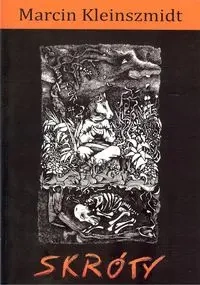 Skróty - Marcin Kleinszmidt