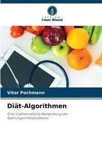 Diät-Algorithmen - Pochmann Vítor