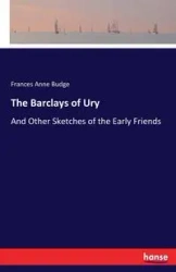 The Barclays of Ury - Frances Anne Budge
