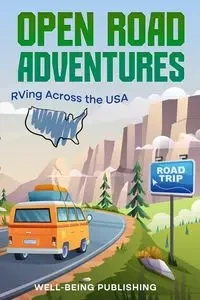 Open Road Adventures - Publishing Well-Being