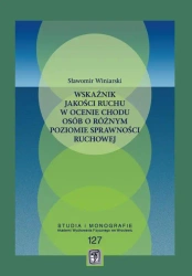 eBook Wskaźnik jakości ruchu w ocenie chodu osób o różnym poziomie sprawności ruchowej - Sławomir Winiarski