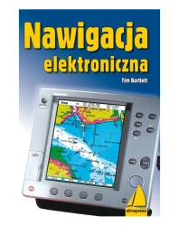 Nawigacja elektroniczna (wyd. 3/2022) - Tim Bartlett