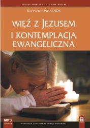 audiobook Więź z Jezusem i kontemplacja ewangeliczna - Krzysztof Wons