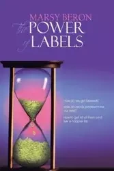 The Power of Labels - Beron Marsy