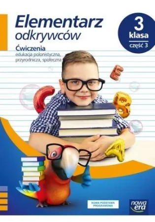 Elementarz odkrywców 3 Ćwiczenia cz.3 NE - Barbara Stępień, Ewa Hryszkiewicz, Małgorzata Ogr