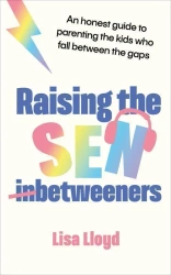 Raising the SEN-betweeners wer. angielska - Lisa Lloyd