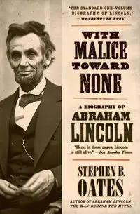 With Malice Toward None - Stephen Oates B