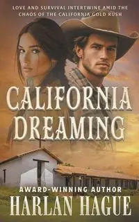 California Dreaming - Harlan Hague