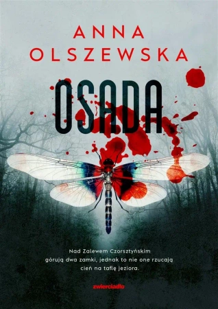 Zbrodnie czorsztyńskie T.1 Osada - Anna Olszewska