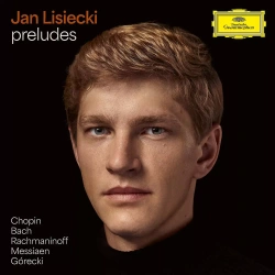 Preludes: Chopin, Bach, Rachmaninov, Messiaen, Gorecki, CD