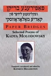 Paper Bridges - Molodowsky Kadya