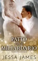 Patto con il Miliardario - James Jessa