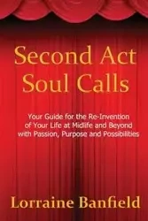 Second ACT Soul Calls - Lorraine Banfield