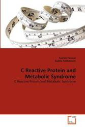 C Reactive Protein and Metabolic Syndrome - Farasat Tasnim