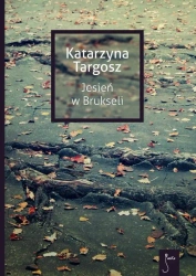 eBook Jesień w Brukseli - Katarzyna Targosz epub mobi