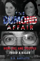 The Dumond Affair - Bartlette D.R.