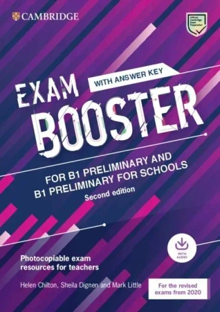 Exam Booster for B1 Preliminary and... - Helen Chilton, Sheila Dignen, Mark Little